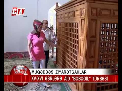 Cənub bölgəsinin müqəddəs ziyarətgahı - Bobogil türbəsi