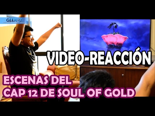 Saint Seiya] Video-reacción: Capítulo 12 de Soul of Gold 