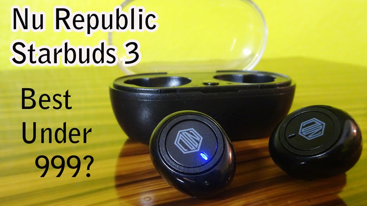Nu Republic Starbuds 3 TWS Review | Cheap Cost True Wireless