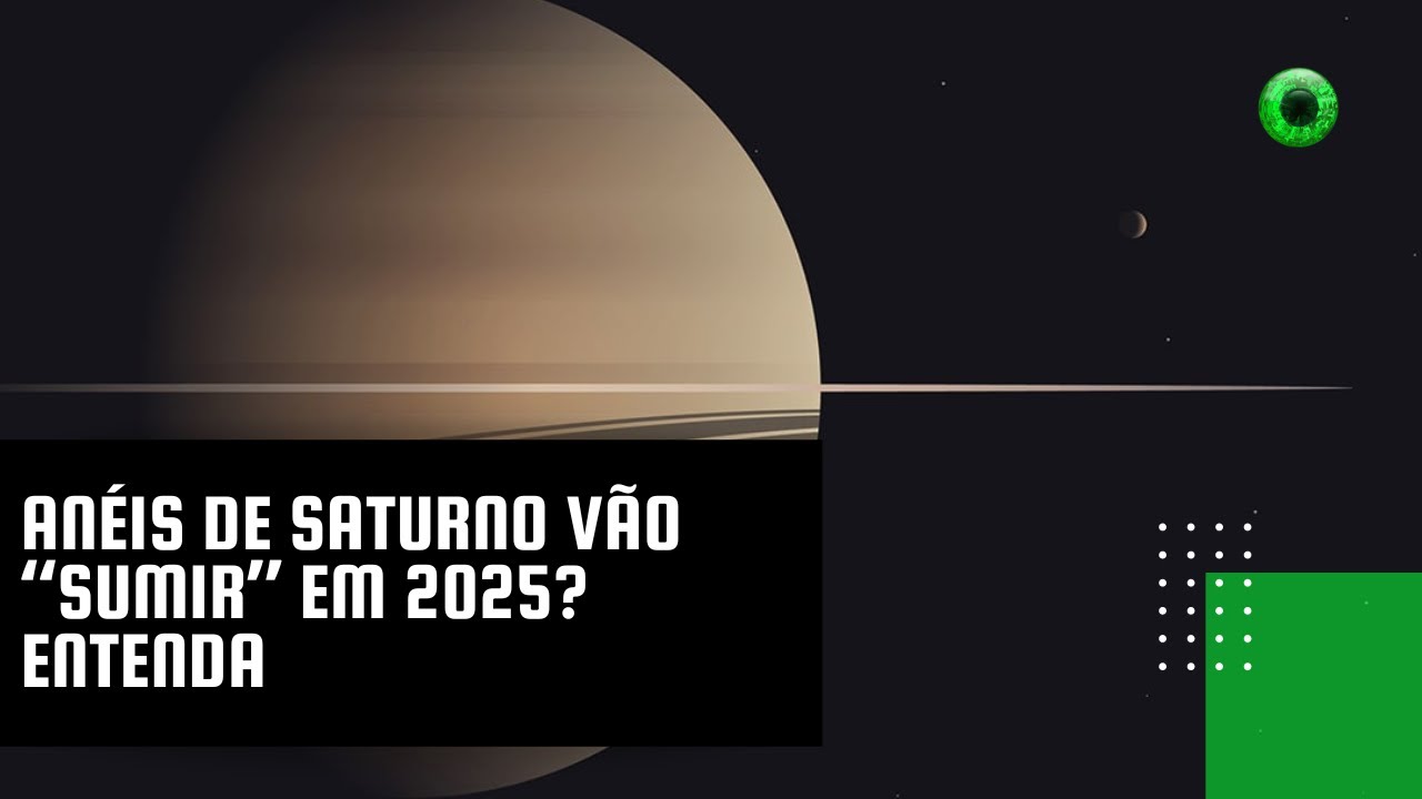 Anéis de Saturno vão “sumir” em 2025? Entenda