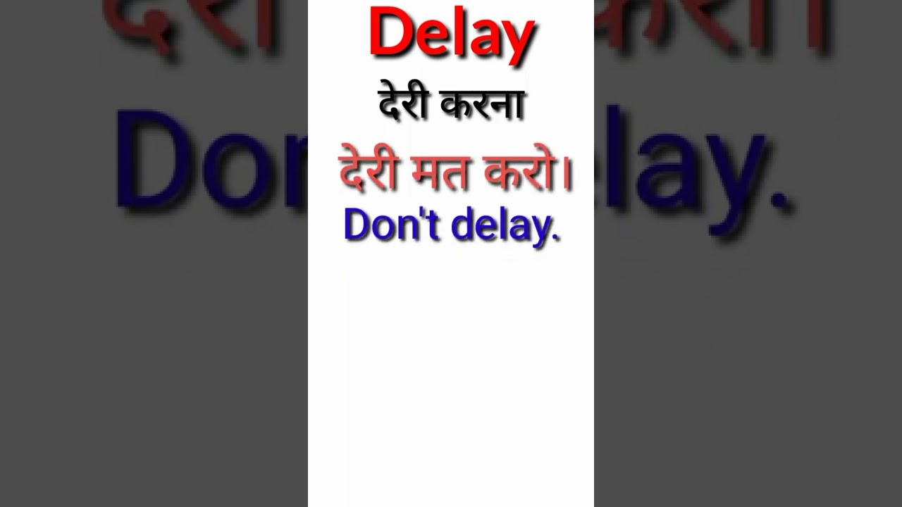 Delay meaning