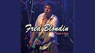 Video thumbnail of "Fred Blondin - Ô mon dieu (Live)"