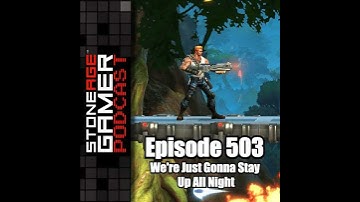 SAG Episode 503 Part 2: We