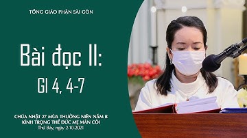 Bài đọc II: Gl 4, 4-7 - Kính trọng thể Đức Mẹ Mân Côi