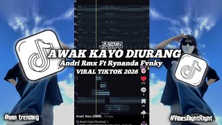 DJ AWAK KAYO DIURANG STYLE BREAKBEAT VIRAL TIKTOK 2026