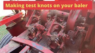 Making test knots on your square baler knotters