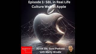 SBL in Real Life S01 E01 - The Cultural Web at Apple