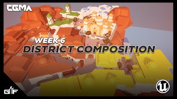 Gabriel Fuentes | CGMA Week 6 - District Composition Exercise