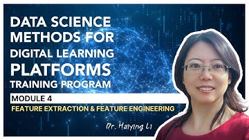 Part 5-1 Dimensionality Reduction & Feature Selection (Dr. Haiying Li)