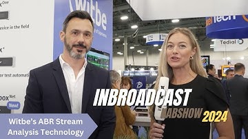 Witbe’s ABR Stream Analysis Technology at NAB 2024