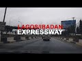LAGOS/IBADAN EXPRESSWAY IN 2020 | DRIVING FROM BERGER TOWARDS THE ISLAND