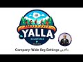 26- Salesforce Company-Wide Org Settings بالعربي | Salesforce Administrator Arabic