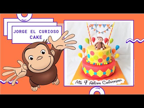 ? TORTA JORGE EL CURIOSO / CURIOUS GEORGE CAKE PECADITOS?TUTORIAL PASO A  PASO aprende a hacer pastel - YouTube