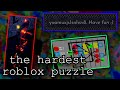 The Hardest Roblox Puzzle Ever