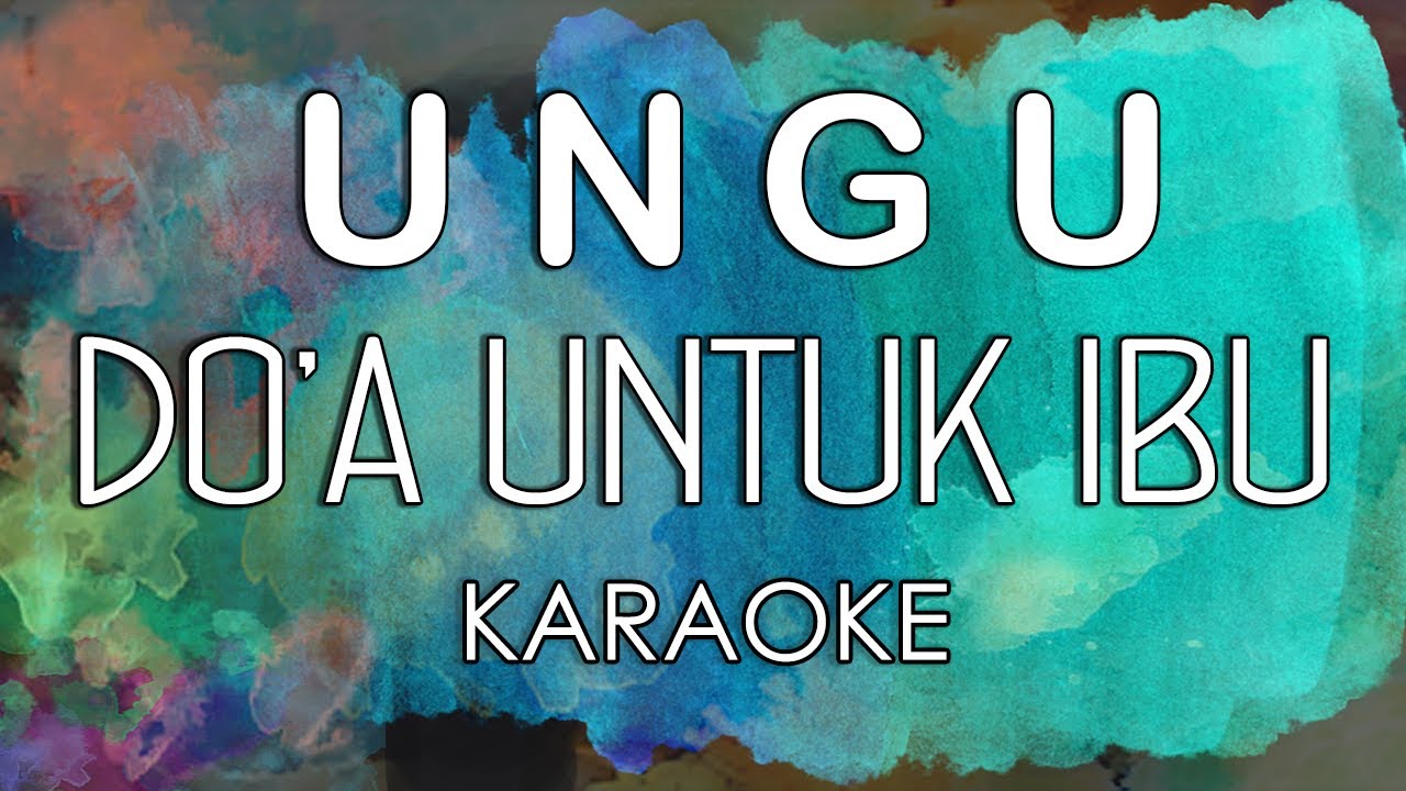 Ungu - Do'a Untuk Ibu (KARAOKE MIDI) by Midimidi