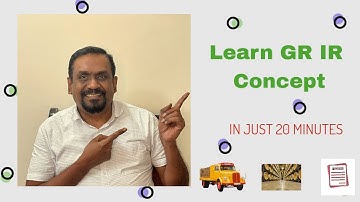 GR IR Concept & Journals |Procure to Pay| Part - 1|