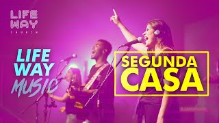 SEGUNDA CASA + Espontâneo | Andrew McCartey Laryea | LifeWay Music