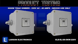 5000W Triac Dimmer - 220V Ac - 40 Amps - Indoor Use Only