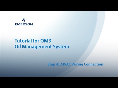 OM3 Oil Management System Tutorial: Step 4 - 24VAC Wiring Connection