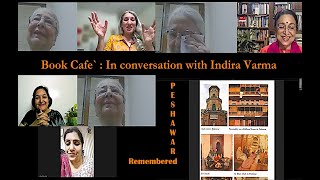 Indira Varma: Peshawar Remembered - Partition 1947