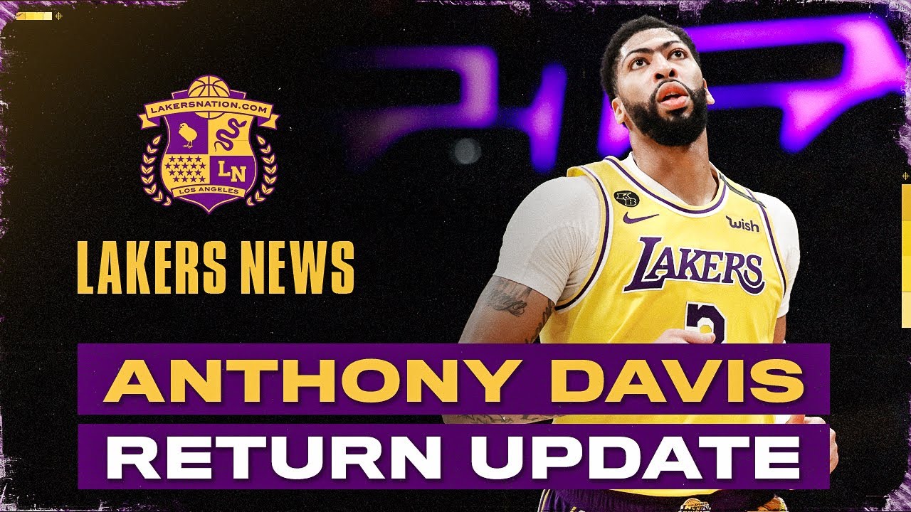 Changes Made To Anthony Davis Timeline To Return To Lakers Youtube