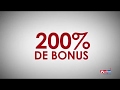 Promo bonus 200% du 02 au 03/11/2017