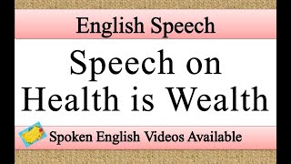 health and wealth speech