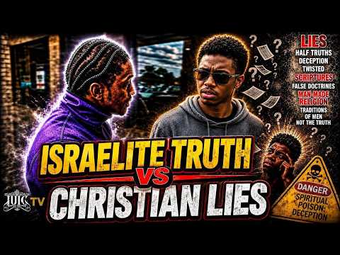 Israelite Truth vs Christian Lies