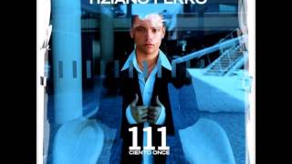 Watch Tiziano Ferro 111 video