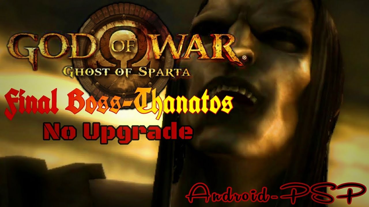 God Of War Ghost Of Sparta// Final Boss-Thanatos// No Upgrades// on PPSSPP 