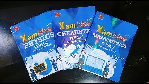 Xamidea Class-12 || Term - 2 || Xamidea PCM || 2021-2022 || Based on new cbse pattern