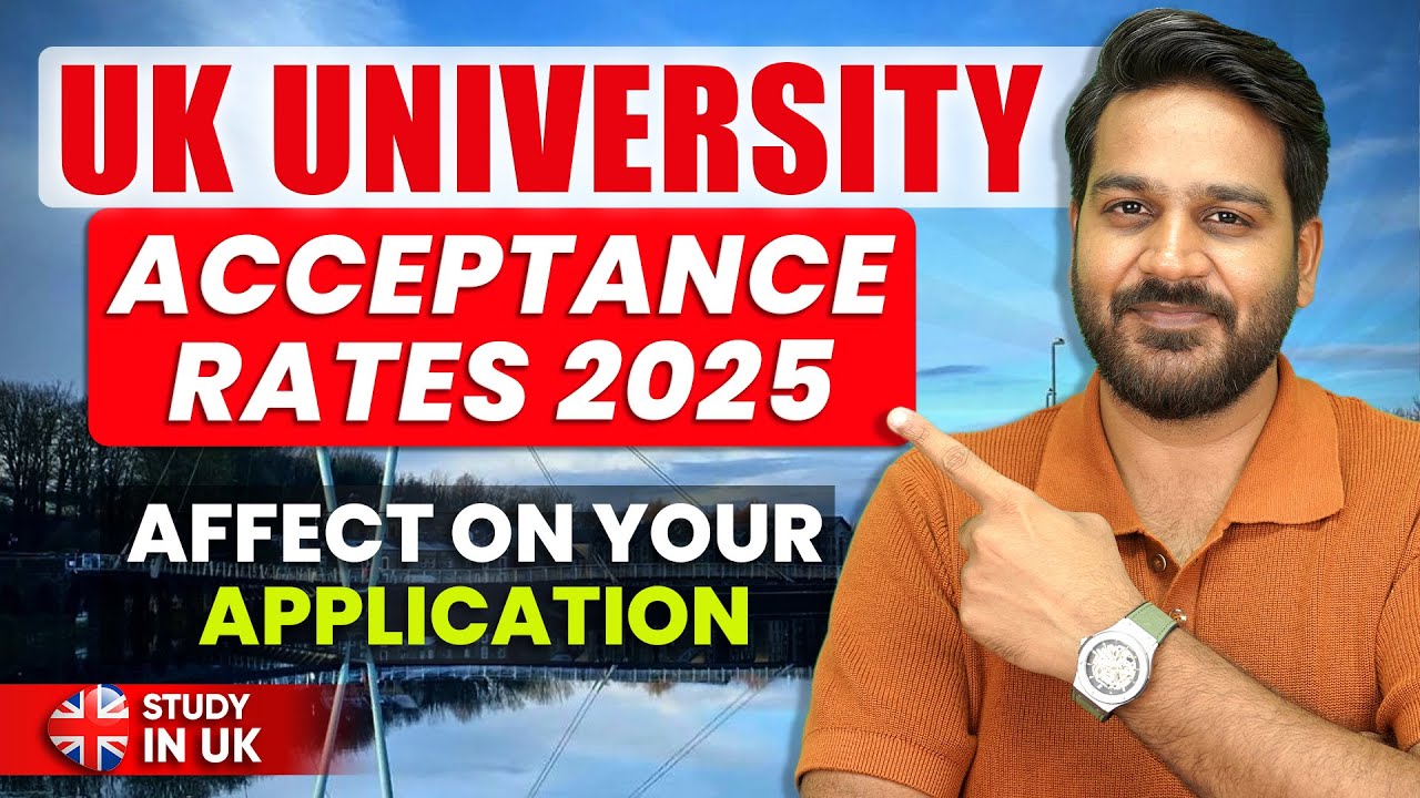 UK University Acceptance Rates 2025 for International Students - UK ...