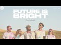 Caleb lewis  future is bright reunited  official audio