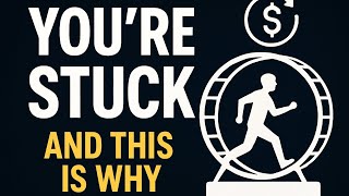 WHY MOST PEOPLE WILL NEVER GET AHEAD FINANCIALLY