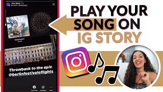 How to Add Music to Instagram Story 2020 // Play Your Song in IG Story