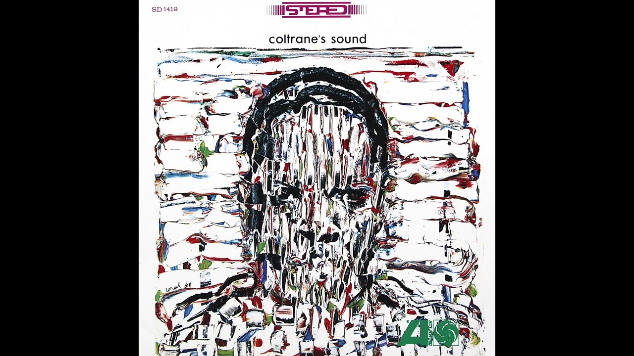 John Coltrane - Coltrane's Sound (Full Album) - YouTube