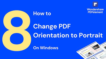 How to Change PDF Orientation to Portrait on Windows | PDFelement 8