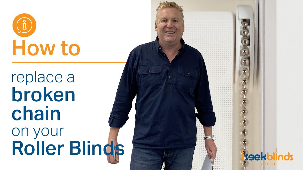How to replace a broken chain on your Roller Blind