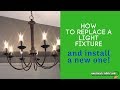 Replace and Install a New Light Fixture