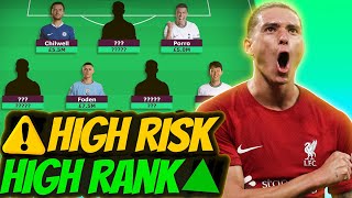 FPL HIGH RISK - HIGH RANK TEAM! |  FPL GW1 differential Punts Fantasy Premier League 2023/24