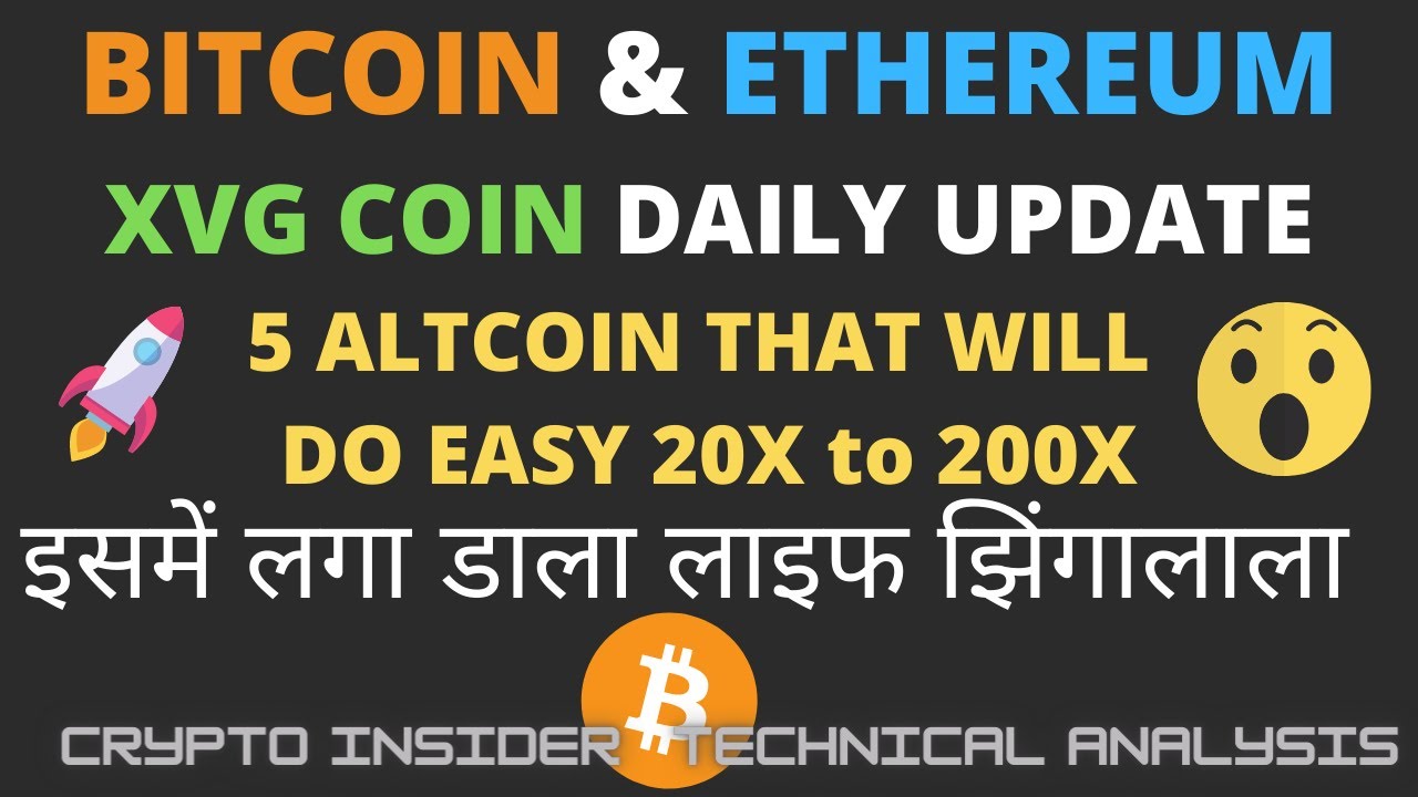 Bitcoin, Ethereum & XVG coin Daily Update - CryptoInsiderTA Hindi