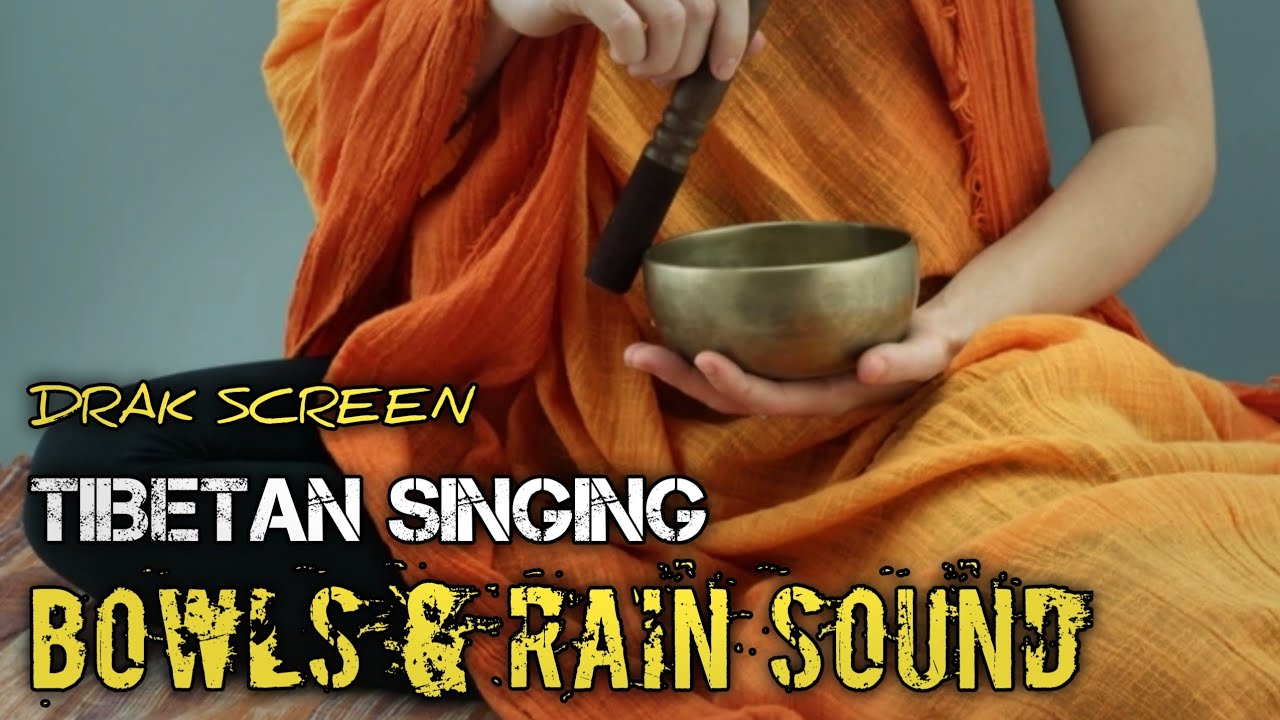 TIBETAN SINGING BOWLS & RAIN Sounds & for Sleep and Meditation Nature