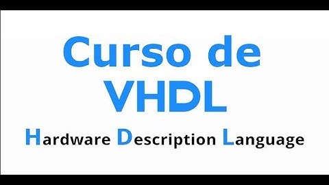 Curso de Diseño Digital: Introducción VHDL