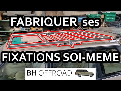 FABRIQUER SOI-MEME les FIXATIONS de sa GALERIE de TOIT ! (Ep. 2/3)