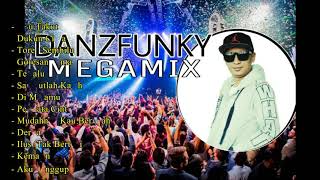 DANZFUNKY 2019 MEGAMIX