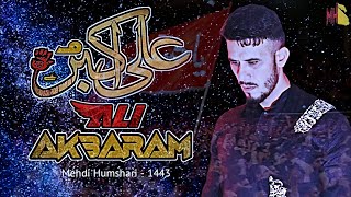 New Noha 2021 | Ali Akbaram (a.s) | Mehdi Humshari | Muharram - 1443