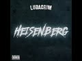 Ludacrim  heisenberg  audio officiel  