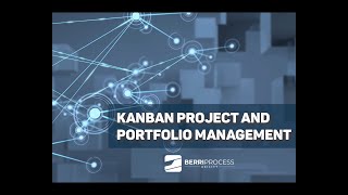 Kanban Project and Portfolio Management (KPPM) - Berriprocess Agility
