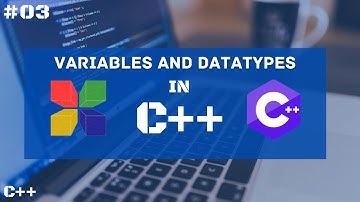 Variables and Data Types in C++ | C++ Tutorial for Beginners | Tutorial #3