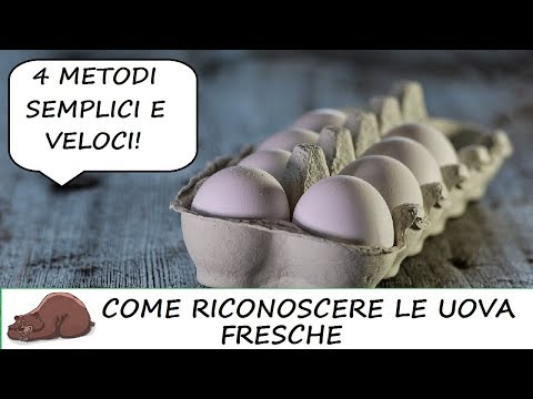 Video: Come Controllare La Freschezza Delle Uova